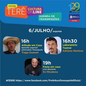 Terê Cultura Online dia 06 de julho - Teresópolis RJ